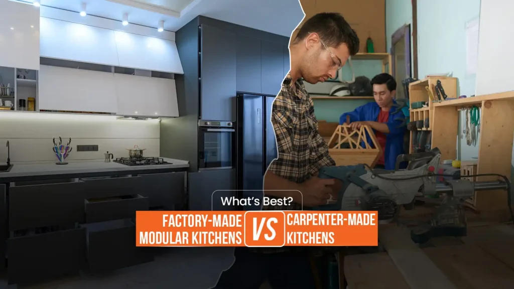 Best modular kitchen in Uttarakhand comparison between factory-made modular kitchens and carpenter-made kitchens, highlighting precision manufacturing, modern design, and superior finish