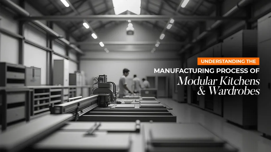 Best home interior manufacturer in Uttarakhand – Behind-the-scenes of modular kitchen & wardrobe production