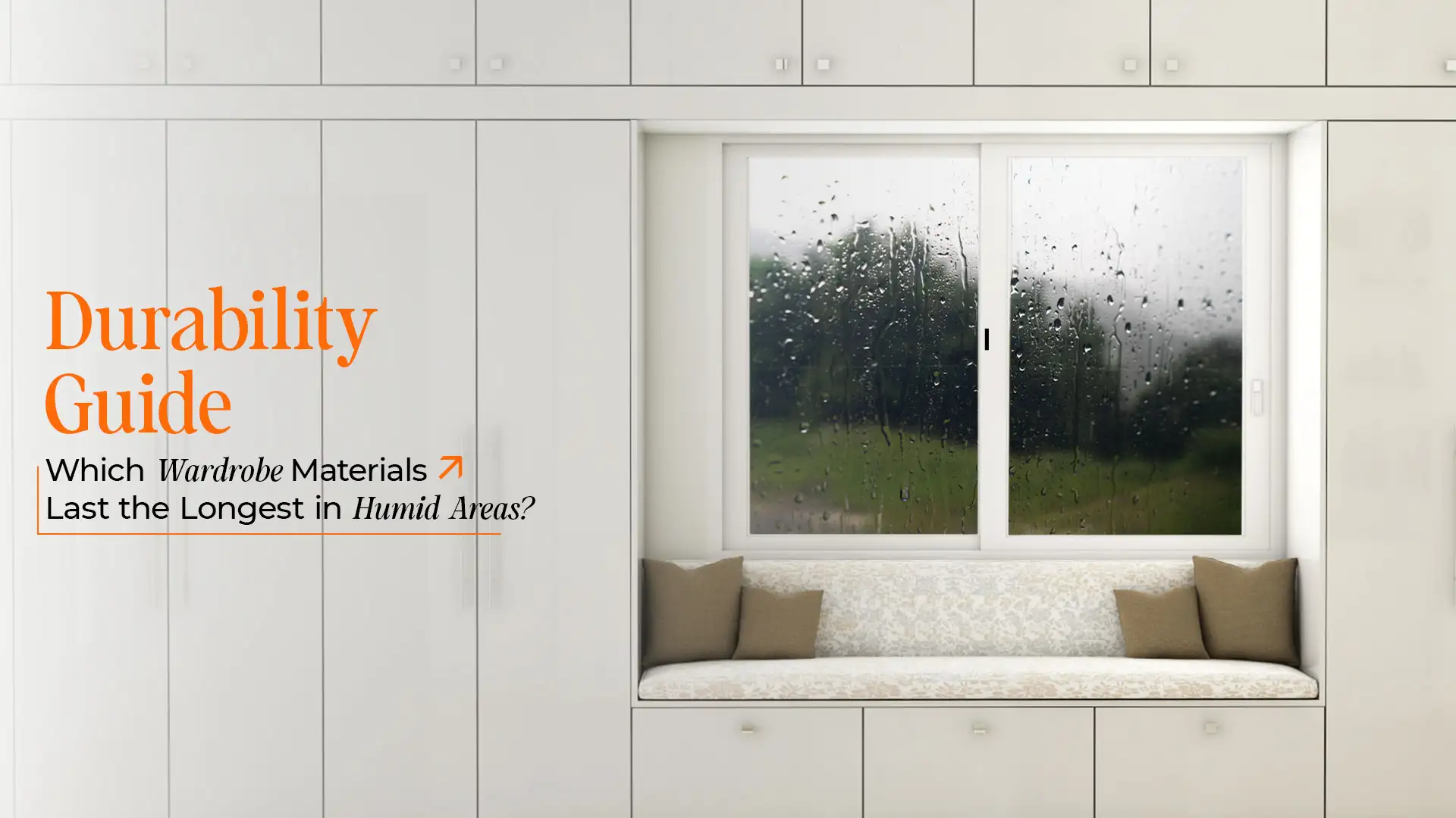 Best modular wardrobes in Uttarakhand with moisture-resistant materials for humid climate