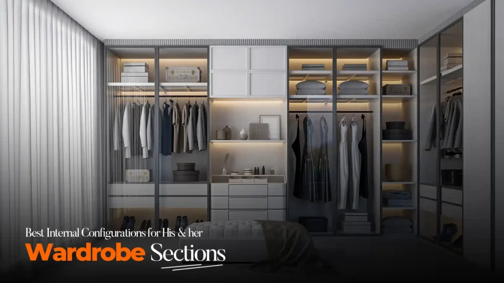Best modular wardrobes in Uttarakhand with His & Her internal configurations and custom storage sections