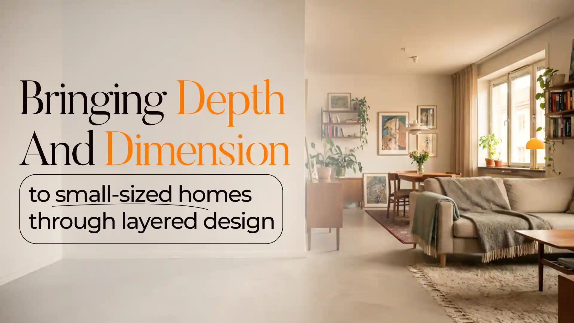 Bright modern living room showcasing layered decor and space-enhancing elements for Modern Interior Designs in Haldwani